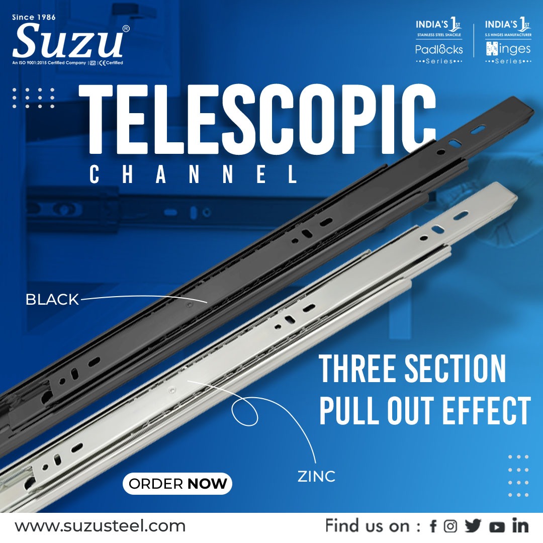 Built to last: Premium Telescopic Channel by Suzu Steel for modern furniture & cabinetry